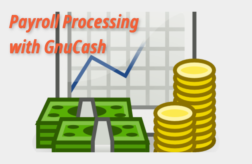 GNUCASH and Payroll Accounting